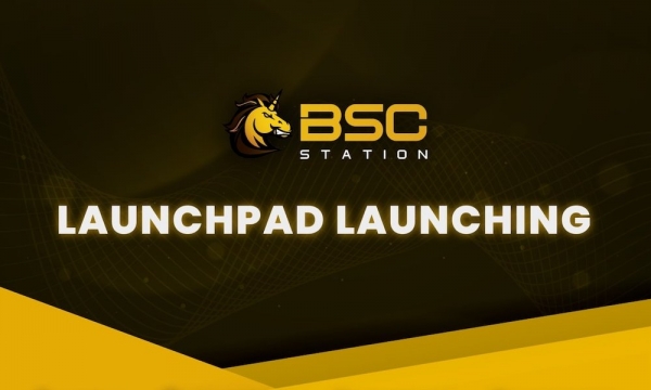 BSC Station запускает платформу IDO BSC Station Launchpad