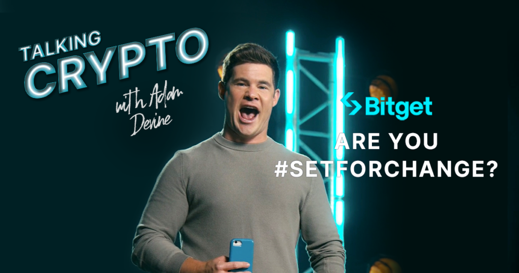 Bitget запускает кампанию #SetForChange с участием комика Адама ДеВайна для повышения осведомленности о Web3 и криптовалютах